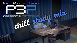 Persona 3 Music  Chill Mix for StudyWork 3 FES and Portable OST [upl. by Selmore]