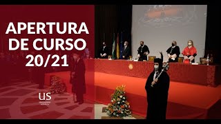 Acto de Apertura del Curso Académico 2021 de la Universidad de Sevilla [upl. by Wieren]