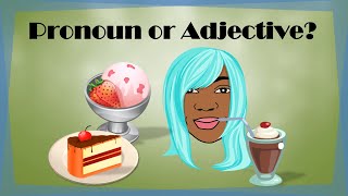 Pronoun or Adjective  Learn the Difference [upl. by Vasquez335]