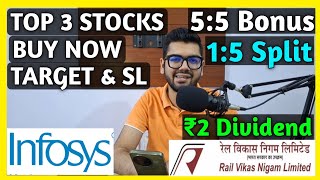 Top 3 stocks to buy now • Infosys  RVNL • Stocks Declared High Dividend Bonus amp Split With Ex Date [upl. by Dunton576]