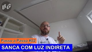 COMO FAZER SANCA ILUMINADA NO GESSO DRYWALL  Passo a Passo [upl. by Weider665]