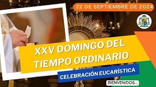 Celebración Eucarística  XXV Domingo del Tiempo Ordinario  1000 horas [upl. by Dragde]