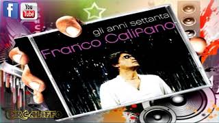 Franco Califano  Gli anni 70 Vol 1 Full Album [upl. by Colin]