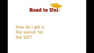 SAT Fee Waiver [upl. by Barra]