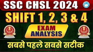 SSC CHSL 2024 Shift 12 3 amp 4 Exam Analysis  Expected Questions for Next Papers  SSC CHSL 1 July [upl. by Nhguav435]