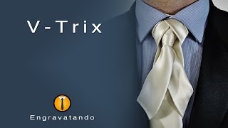 Tutorial de Gravata  Nó VTrix [upl. by Aicened161]