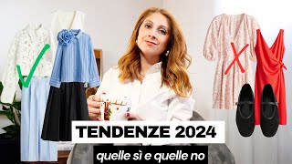 TENDENZE MODA PRIMAVERA ESTATE 2024  Promosse e bocciate  Isabella Emme [upl. by Ardnaz517]