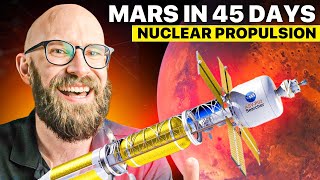 Nuclear Propulsion From Earth to Mars in Just 45 Days [upl. by Gypsy]