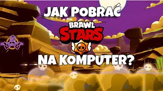 Jak pobrać Brawl Stars na komputer   Brawl Stars Polska Szybki PoradnikBusieq [upl. by Ulland]