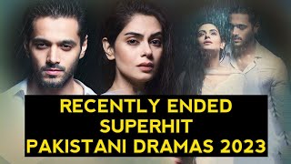 Top 5 Recently Ended Pakistani Dramas 2023 You Must Watch Now [upl. by Eelamme754]