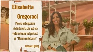 Diletta Leotta intervista a Elisabetta Gregoraci a quotMamma Dilettantequot video gossip celebrità [upl. by Bugbee579]