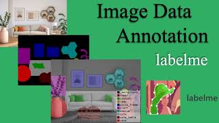 A quick but comprehensive guide to LabelMe  an imagevideo annotation tool for deep learning [upl. by Ydennek374]