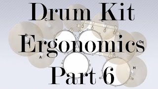 Drum Kit Ergonomics Explained Pt 6  Cymbals [upl. by Erdeid]