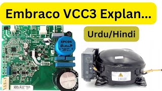 Embraco VCC3 2456 Inveter Compressor Circuit Complete Explanation [upl. by Neeoma861]