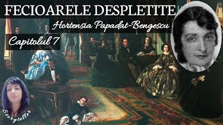 FECIOARELE DESPLETITE de HORTENSIA PAPADATBENGESCU audiobook in romana [upl. by Hiroshi]