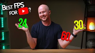 24fps vs 30fps vs 60fps  What is THE Best Frame Rate for YouTube Part 15 [upl. by Odnaloy683]