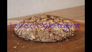 Frisches Roggenbrot mit Sauerteig backen  von AZ  mit himmlischer Kruste [upl. by Geffner]