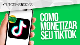 💸 Como MONETIZAR o TIKTOK em 2024 [upl. by Kaitlynn]