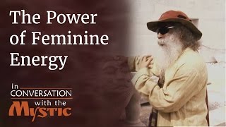 Sadhguru on the Power of Feminine Energy  Shekhar Kapur with Sadhguru [upl. by Attelra]