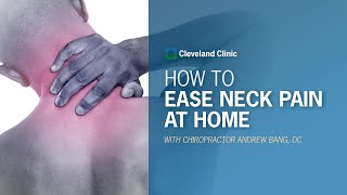 How to Ease Neck Pain at Home [upl. by Dragelin169]