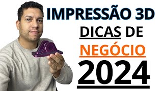 6 dicas QUE EU GOSTARIA DE TER NO COMEÇO para Impressão 3D  Dá dinheiro em 2024 [upl. by Wichman]