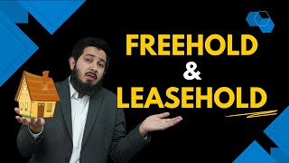 The difference between Freehold amp Leasehold properties [upl. by Eikcim]