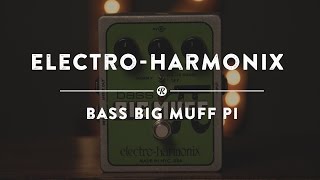 ElectroHarmonix Bass Big Muff Pi  Reverb Demo Video [upl. by Anelav]