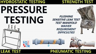 Pressure Testing  Hydrostatic Test  Pneumatic Test  Piping Mantra [upl. by Nolyat]