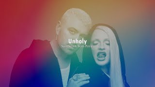 Sam Smith Kim Petras  Unholy Lyrics 4K  Sevi Cloud [upl. by Mcquillin]