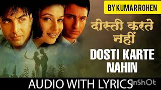 Dosti Karte Nahin with lyrics  Aarzoo Alka Yagnik  Kumar Sanu  Anu Malik  Madhuri D  Akshay k [upl. by Hesther]