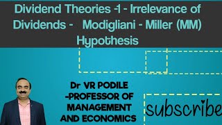 Dividend Theories  1  Irrelevance of Dividends  Modigliani and Miller MM Hypothesis  MM Theory [upl. by Eisenstark]