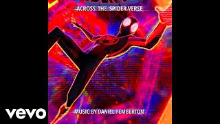 Across the Titles  SpiderMan Across the SpiderVerse Original Score [upl. by Jeffries]