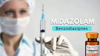 Midazolam  Benzodiazipnes [upl. by Charron]