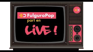 FulguroPop  Fulguro Live  Episode 2  Sectaurs [upl. by Landers]