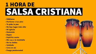 1 Hora de SALSA CRISTIANA Mix 2020  Activa la 🔔 y suscribete [upl. by Aratahc]