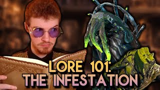 Warframe Lore 101 The Infestation [upl. by Edmead187]