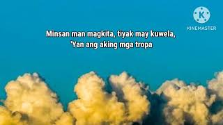 Tropa Lyrics🎶 by Siakol [upl. by Deni]