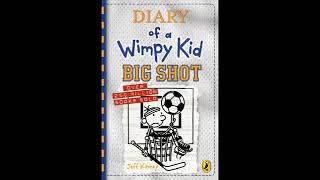 Diary of a wimpy kid audiobook Big shot [upl. by Petty]