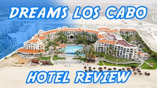 Dreams Los Cabo Hotel Review  All Inclusive Resort mexicovacation [upl. by Grindlay]