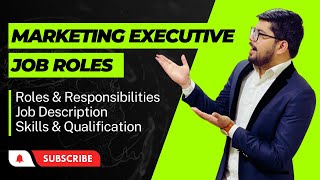 Marketing Executive Job Role  Marketing Executive Kya Hota Hai  What is Marketing Executive [upl. by Saire]