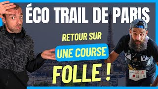 L éco trail de Paris une course folle  tonytinspire [upl. by Anide860]