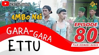 EPISODE 80  Ambo Nai Anak Jalanan  Timur Kota  Komedi Bugis [upl. by Reffotsirhc]