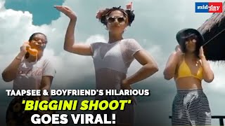 Taapsee Pannu and her boyfriends hilarious biggini shoot goes viral [upl. by Ahse]