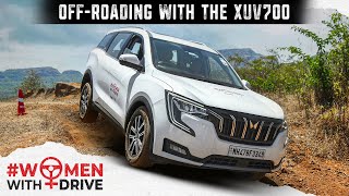 Offroading with the XUV700  Women with Drive  Branded Content  Autocar India [upl. by Noffets936]