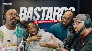 🎙 quotBASTARDS Make Me SICKquot  THE TRUTH About Fathers Vs Sons Rated MA  PreacherTalk  Ep 4 [upl. by Olwen]