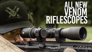 ALL NEW Vortex Venom Rifle Scopes  Features [upl. by Ellenrahc671]