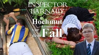 Inspector Barnaby  Hochmut kommt vor dem Fall  Part 1 Fanfilm [upl. by Gamber]