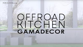 GAMADECOR  Offroad Kitchen [upl. by Nollaf47]