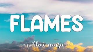 Flames  David Guetta amp Sia Lyrics 🎵 [upl. by Thurston481]