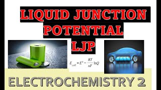 Liquid Junction Potential LJP  Electrochemistry 2 [upl. by Deragon]